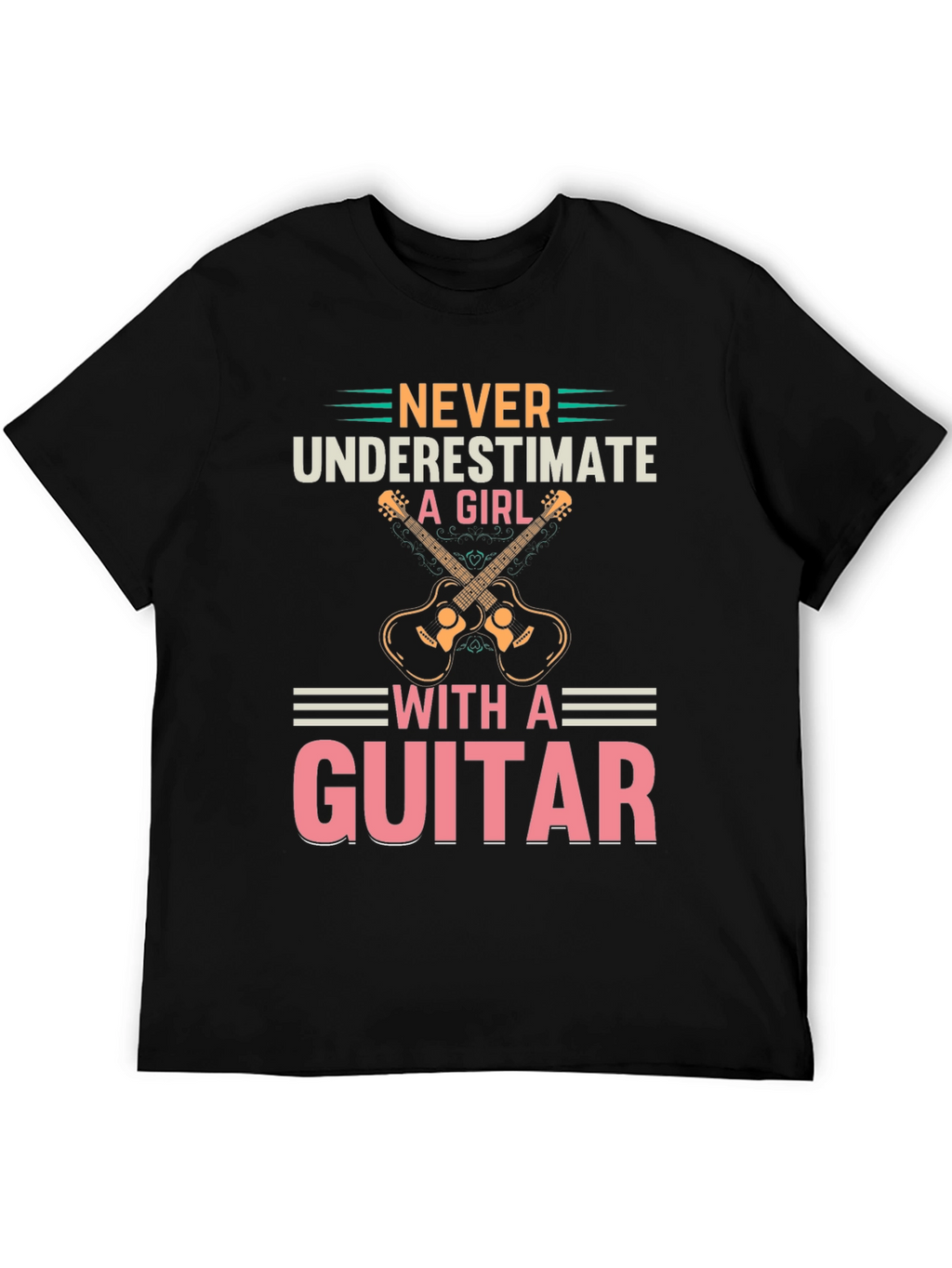 Never Underestimate A Girl With A Guitar T-Shirt