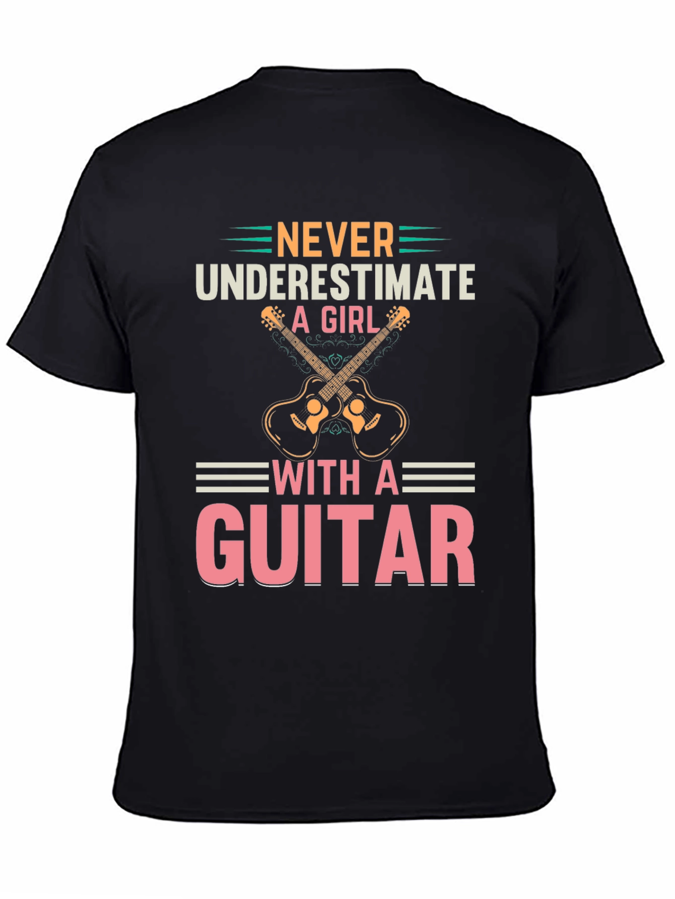 Never Underestimate A Girl With A Guitar T-Shirt