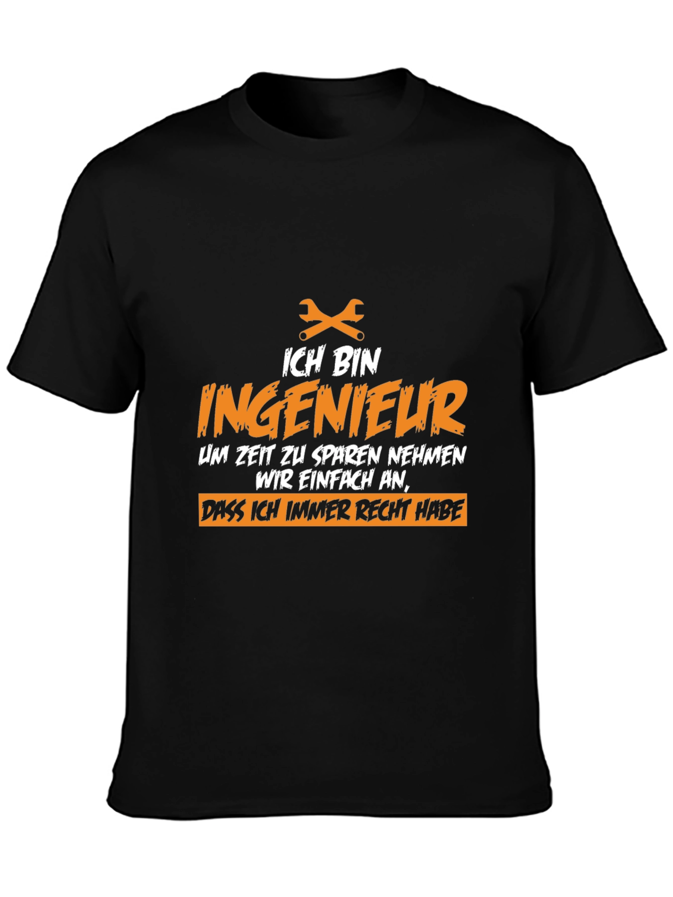 Ich Bin Ingenieur T-Shirt - Engineer Humor Tee