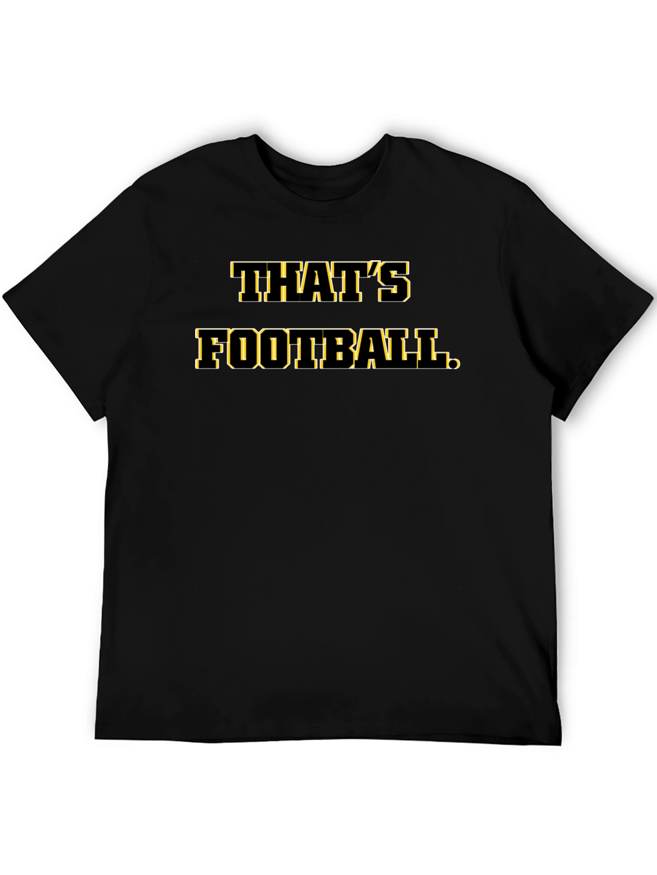 Thats Football T-Shirt Black