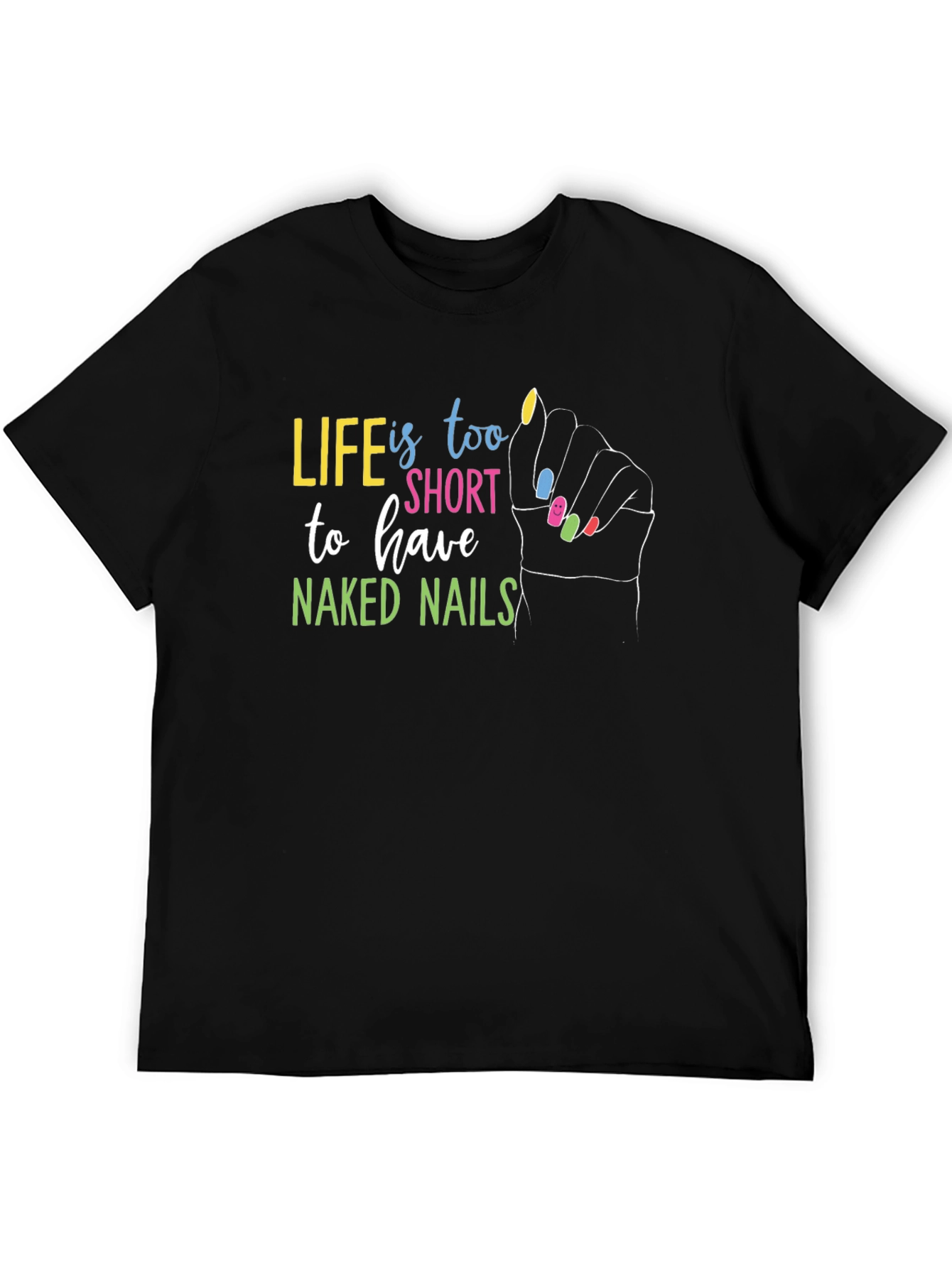 Life is too Short Black Graphic T-Shirt