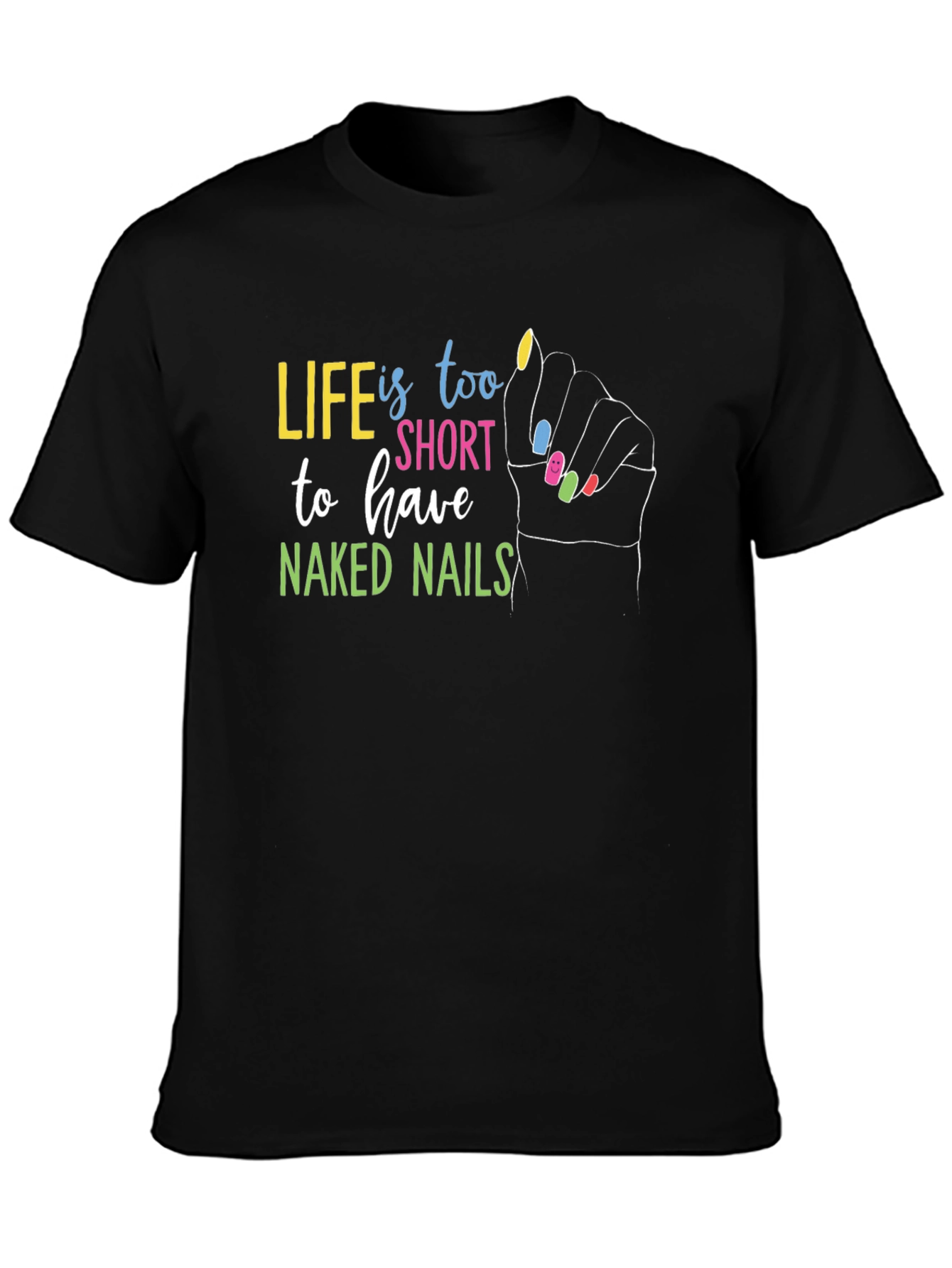 Life is too Short Black Graphic T-Shirt