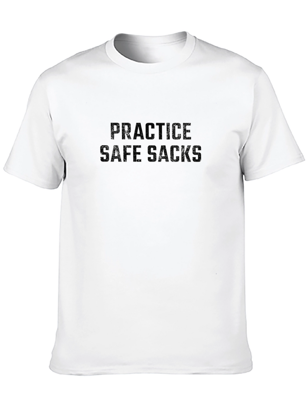 Practice Safe Sacks T-Shirt