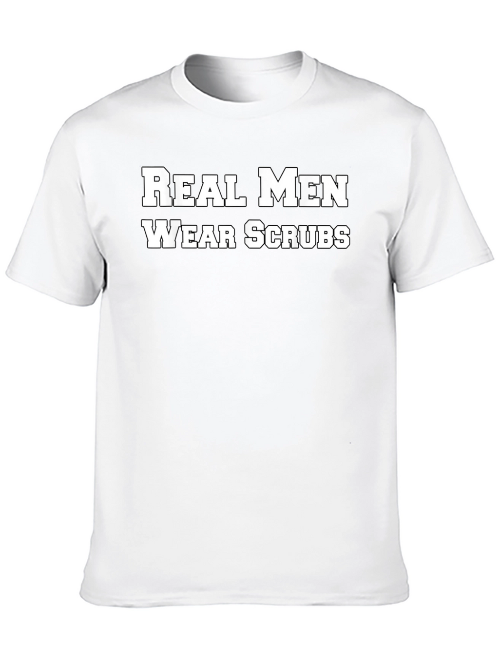 Real Men Wear Scrubs Black T-Shirt