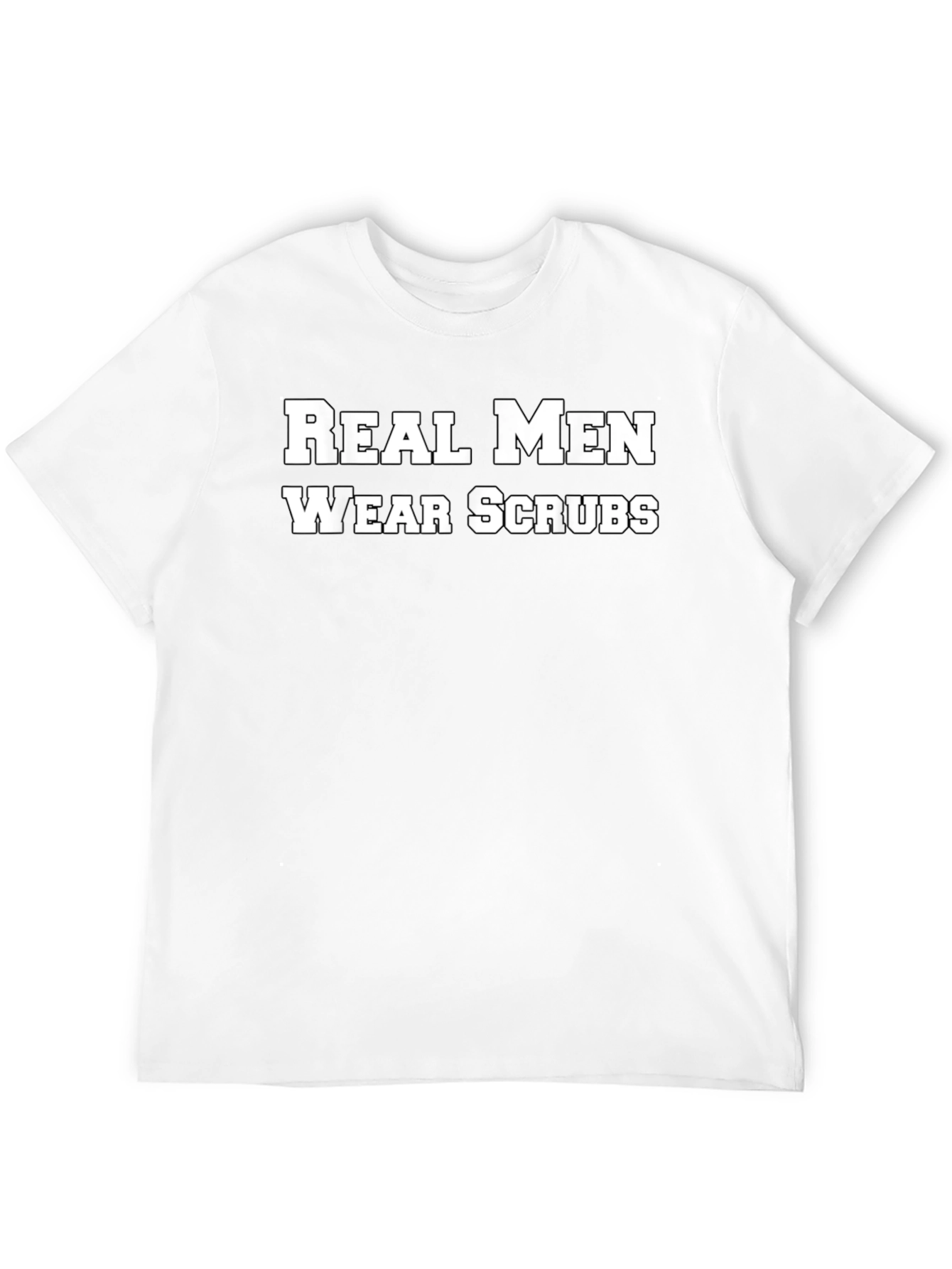 Real Men Wear Scrubs Black T-Shirt