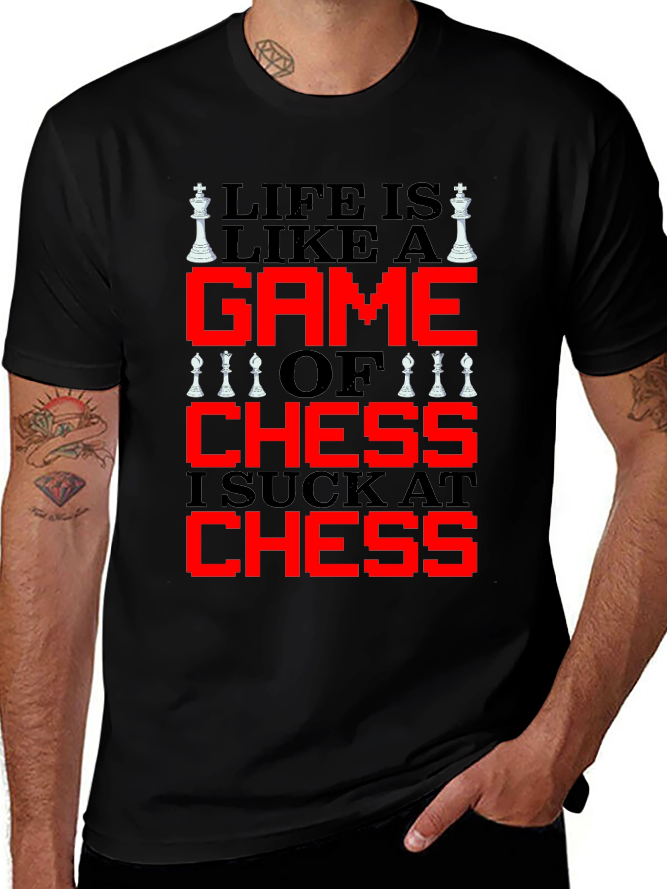 Life is Like Chess T-Shirt - Funny Game Tee
