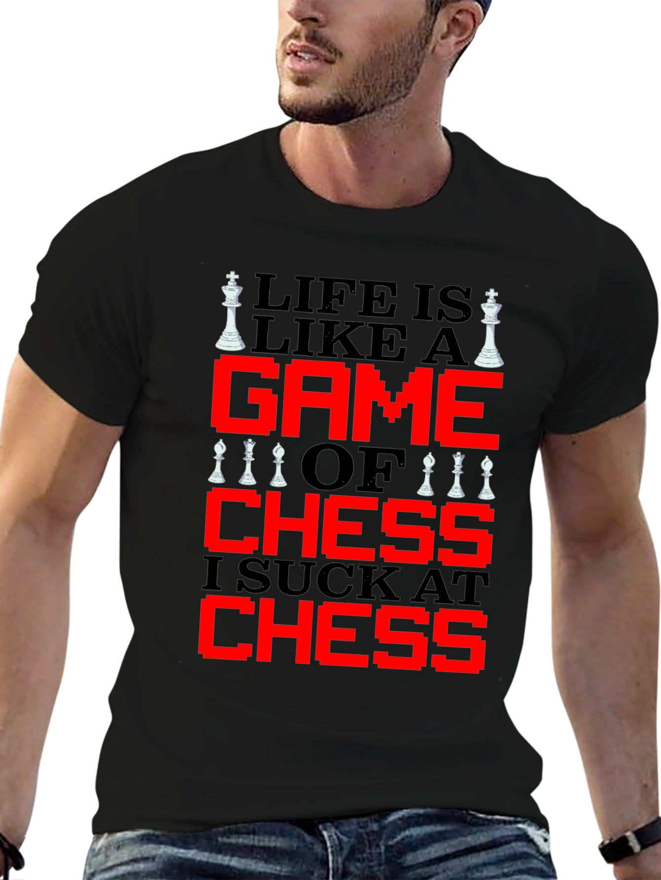 Life is Like Chess T-Shirt - Funny Game Tee