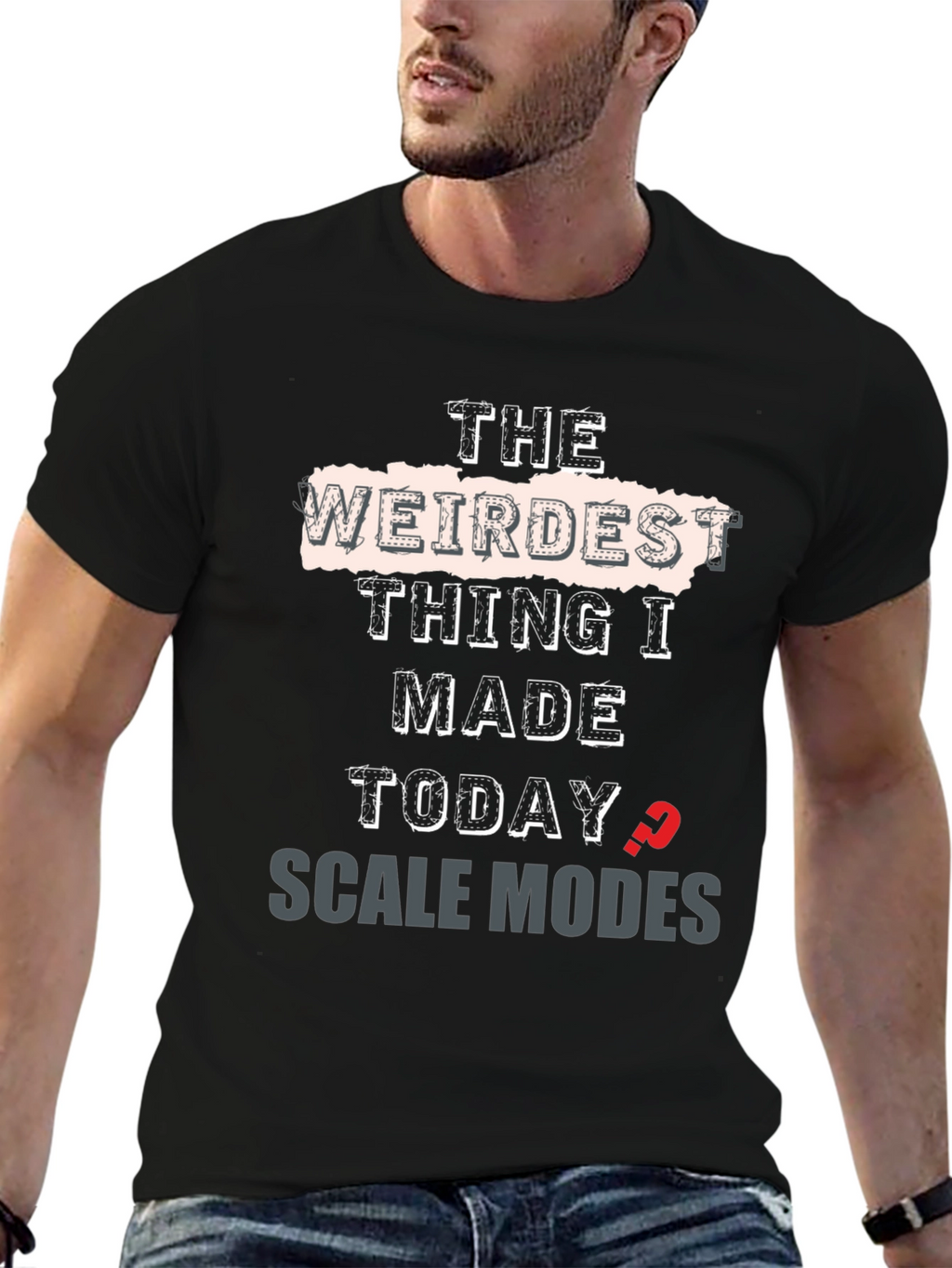 Weirdest Thing I Made Today Scale Modes Graphic Tee