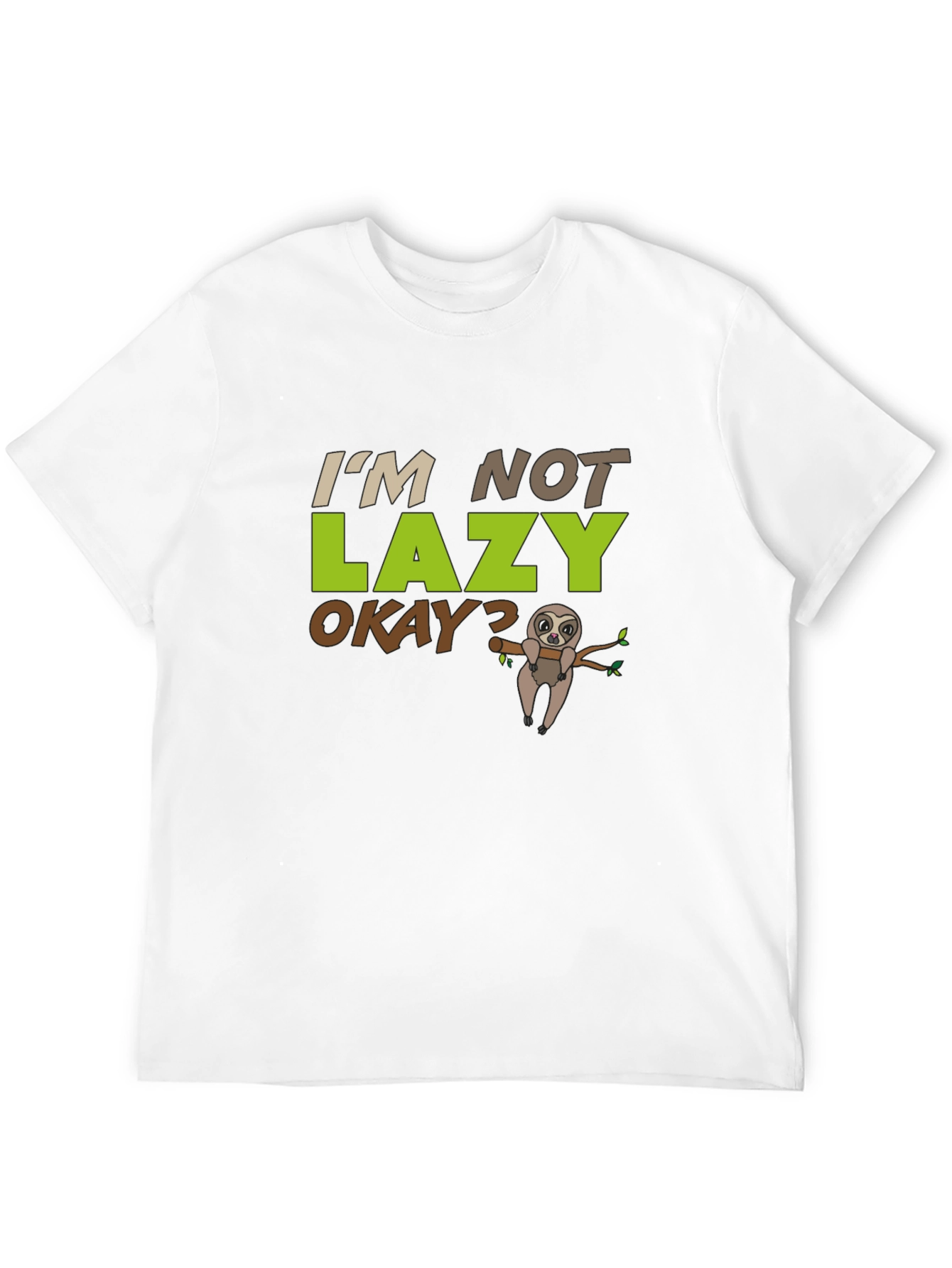 Im Not Lazy Sloth T-Shirt