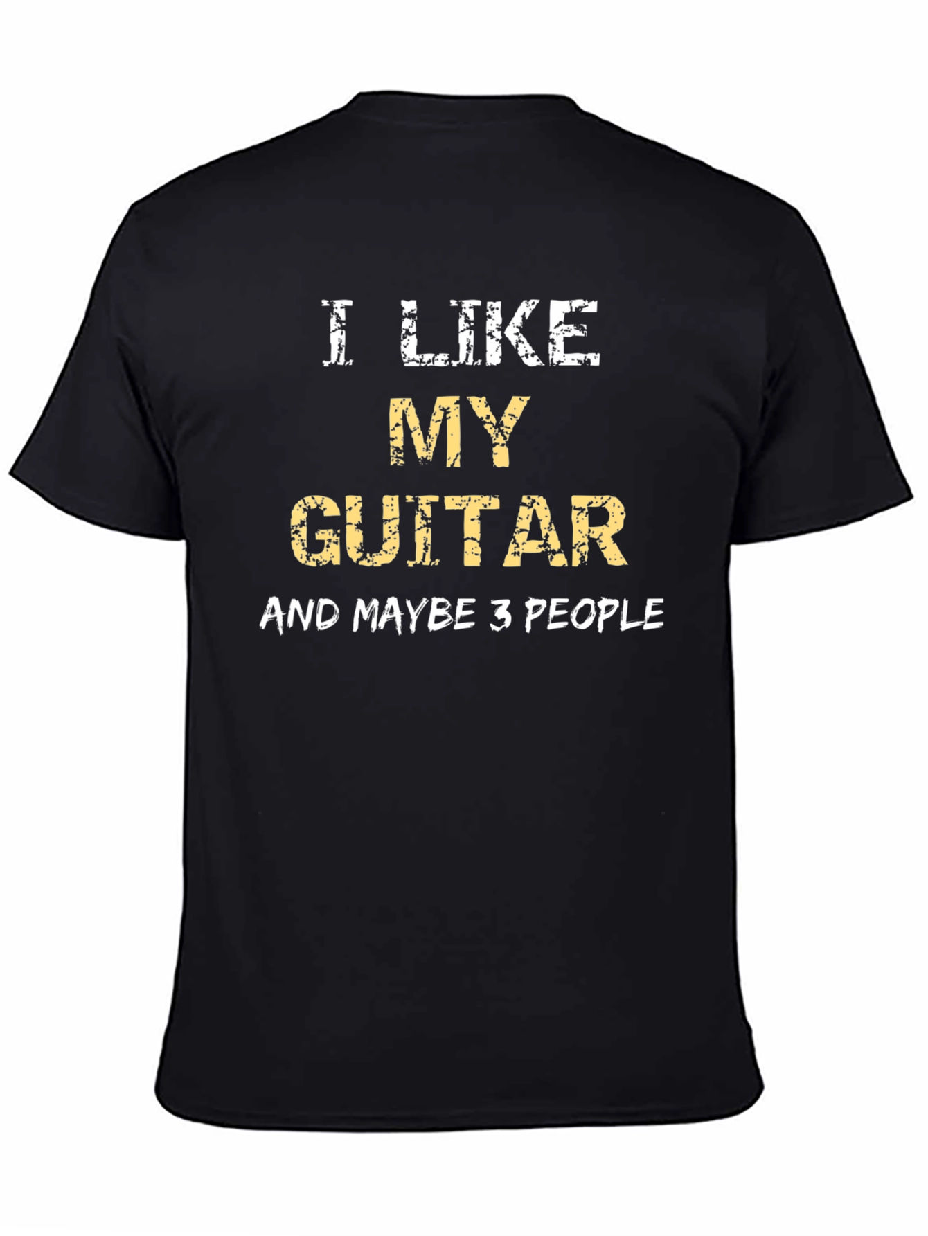 I Like My Guitar T-Shirt - Musician Humor Tee