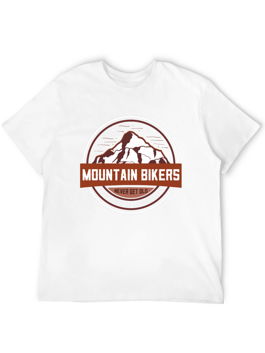 Mountain Bikers Never Get Old T-Shirt