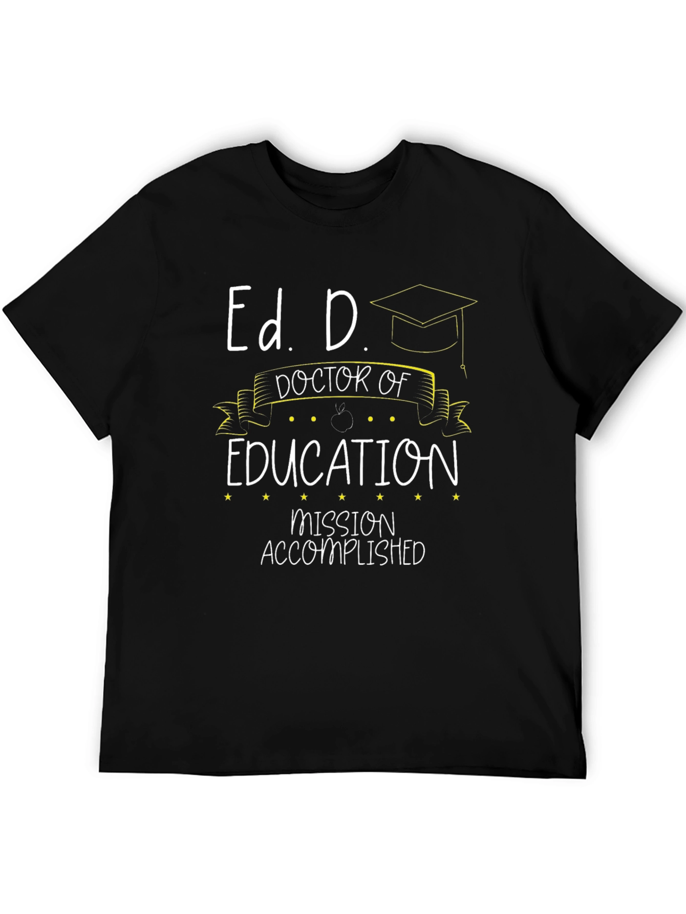 Ed. D. Graduation T-Shirt - Doctor of Education