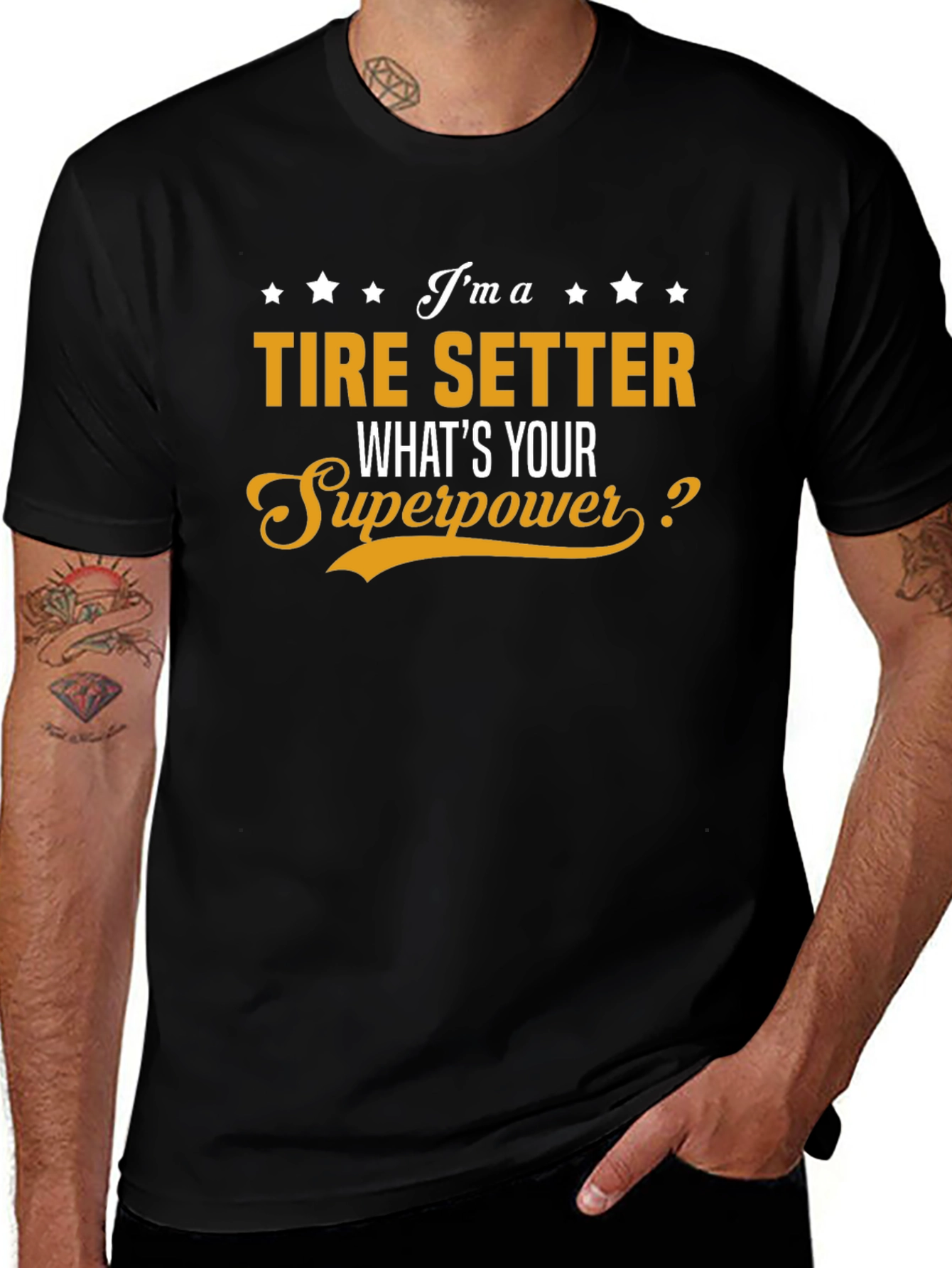 Tire Setter Superpower T-Shirt