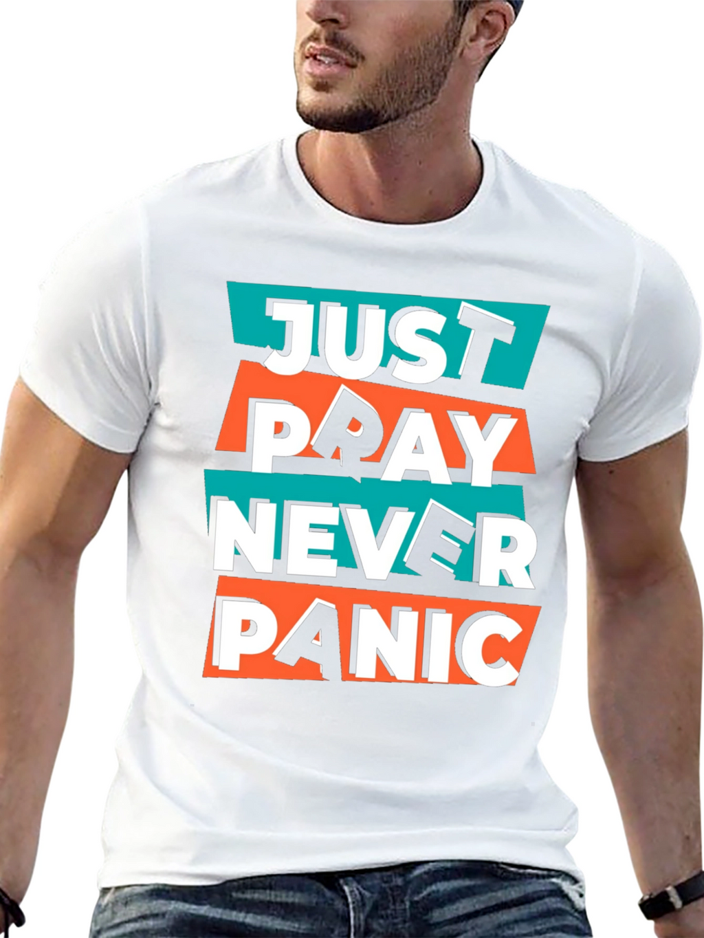 Just Pray Never Panic Graphic T-Shirt