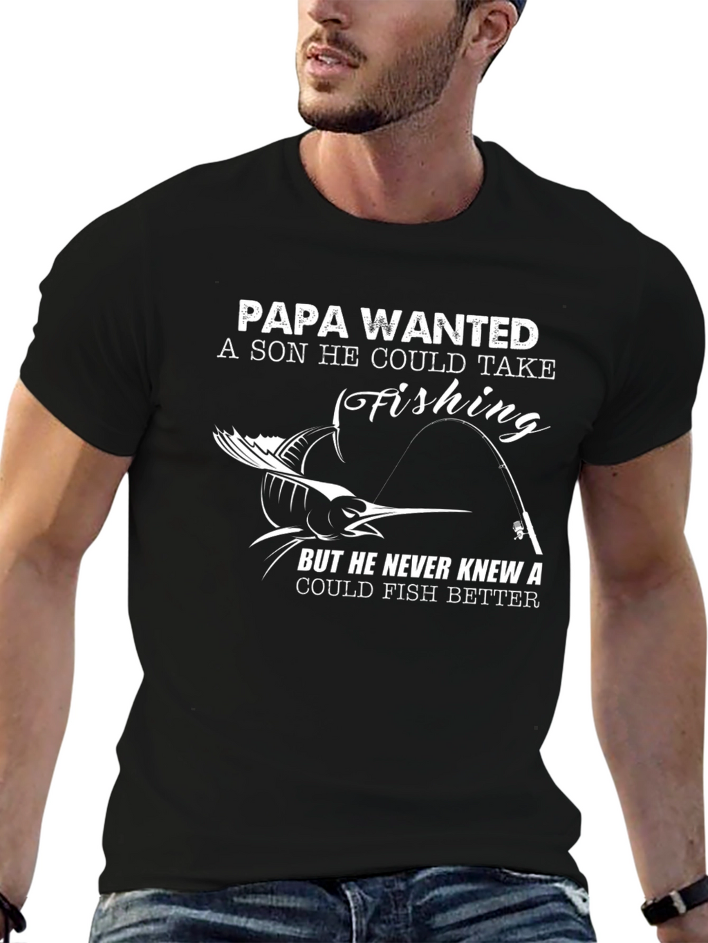 Papa Wanted Fishing T-Shirt