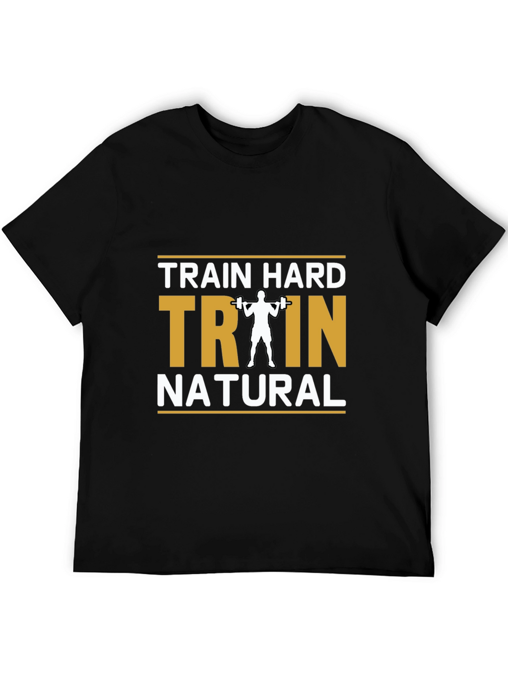 Train Hard Natural Black T-Shirt