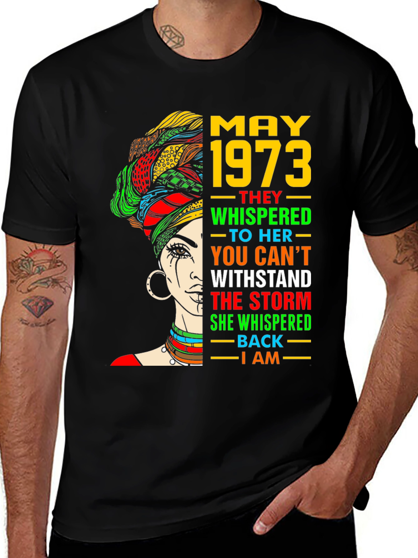 May 1973 Woman T-Shirt - Empowering Quote