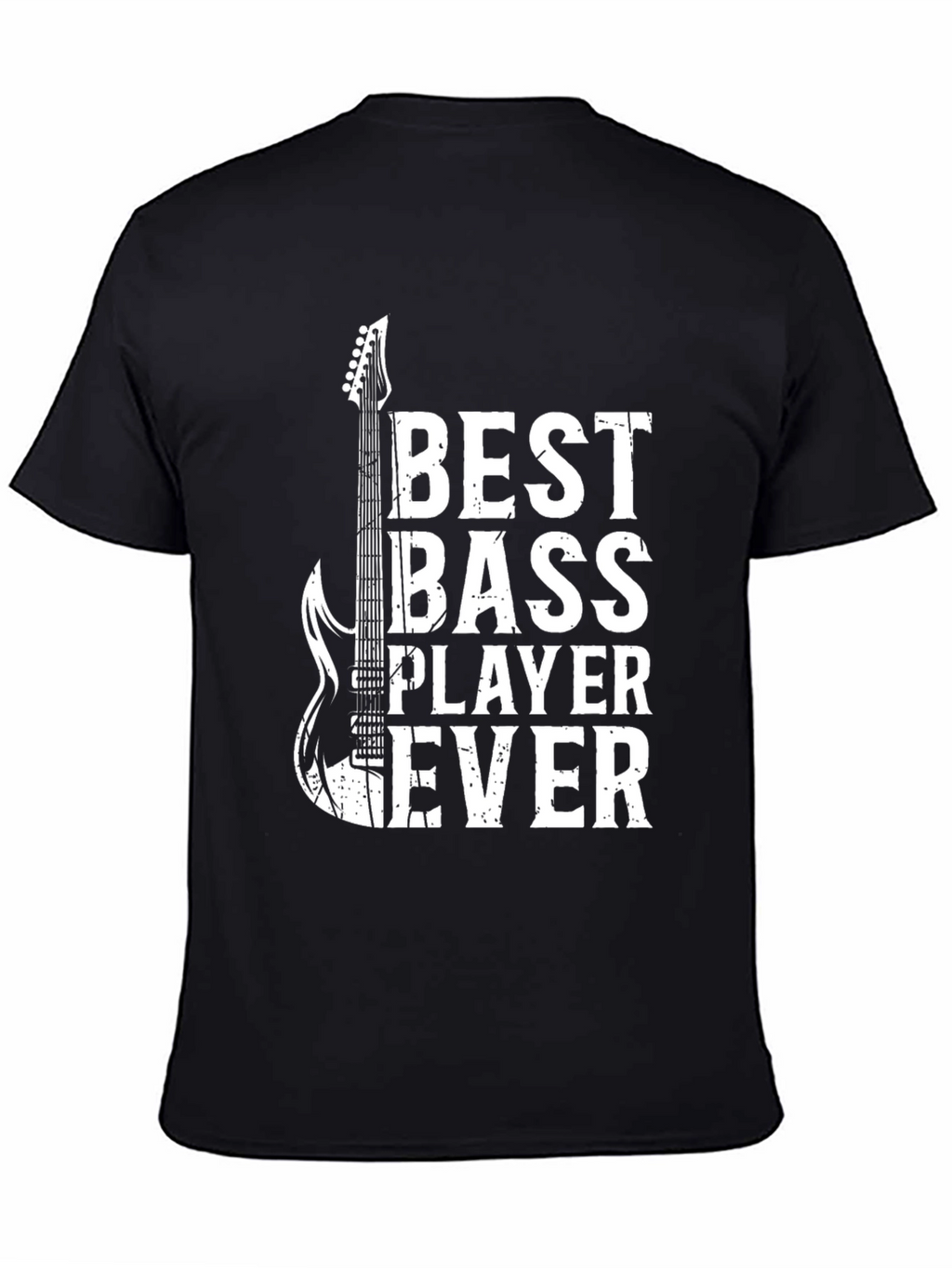 Best Bass Player Ever Graphic T-Shirt