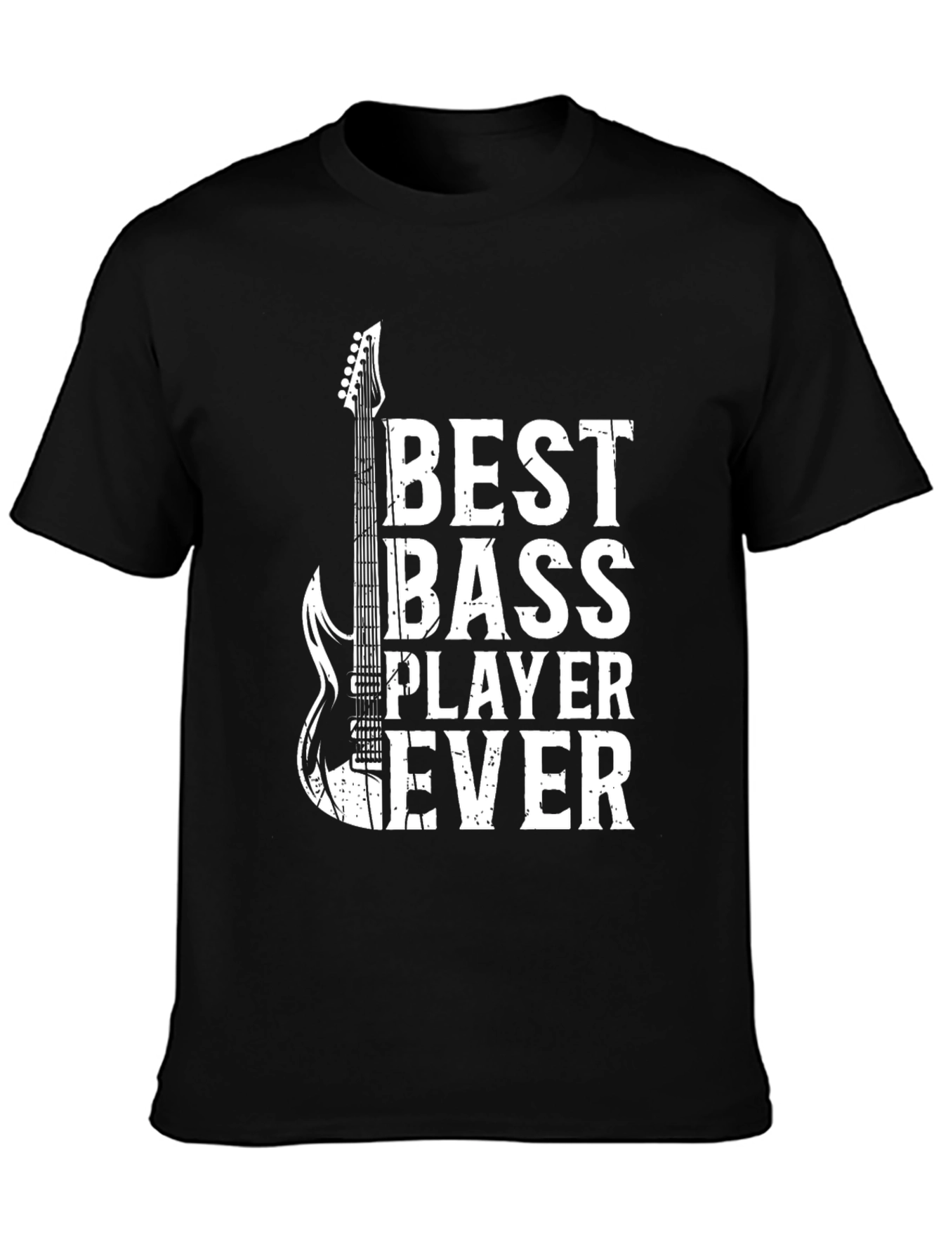 Best Bass Player Ever Graphic T-Shirt