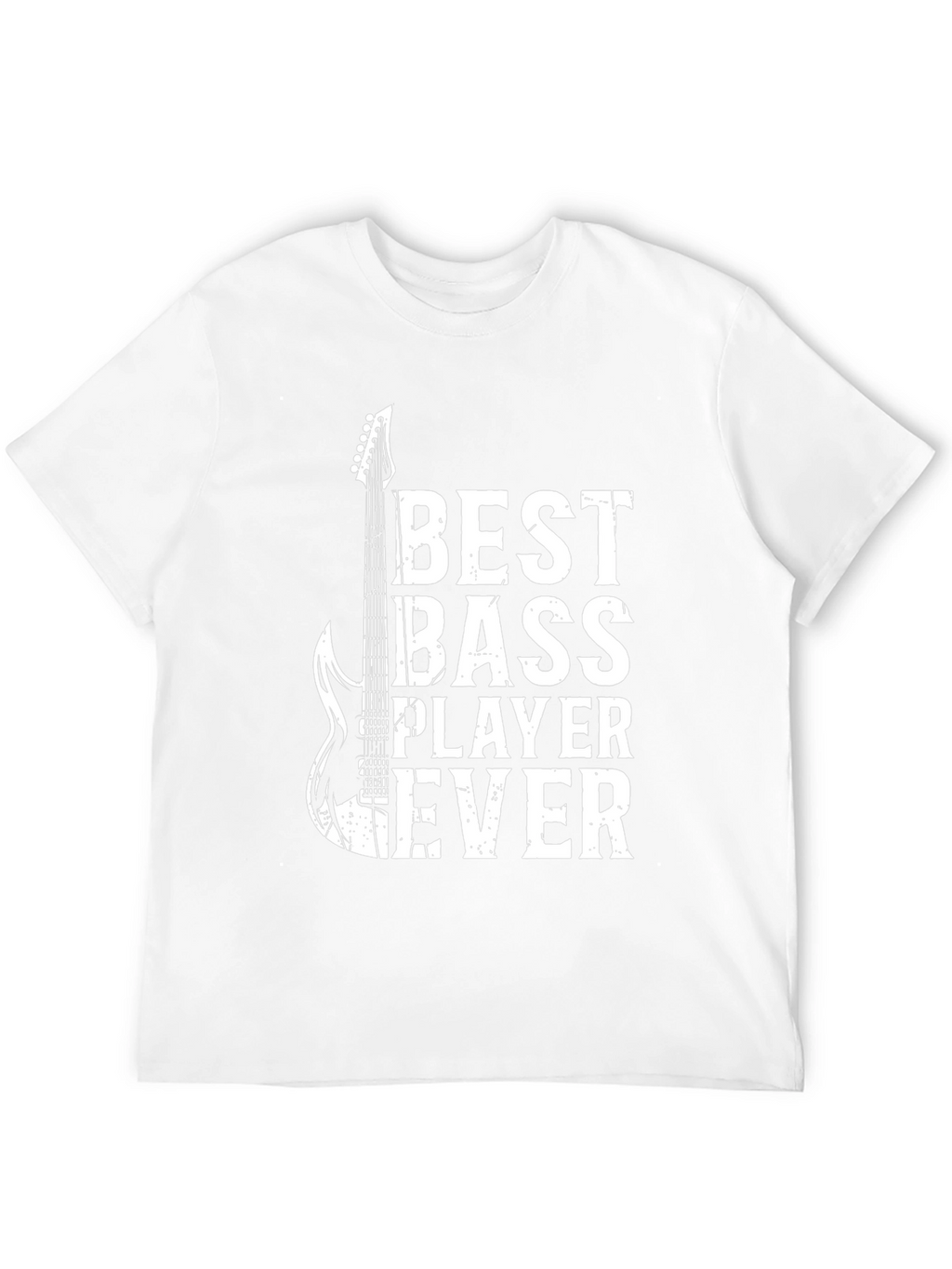 Best Bass Player Ever Graphic T-Shirt