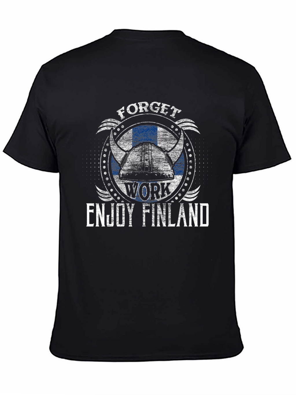 Forget Work Enjoy Finland T-Shirt