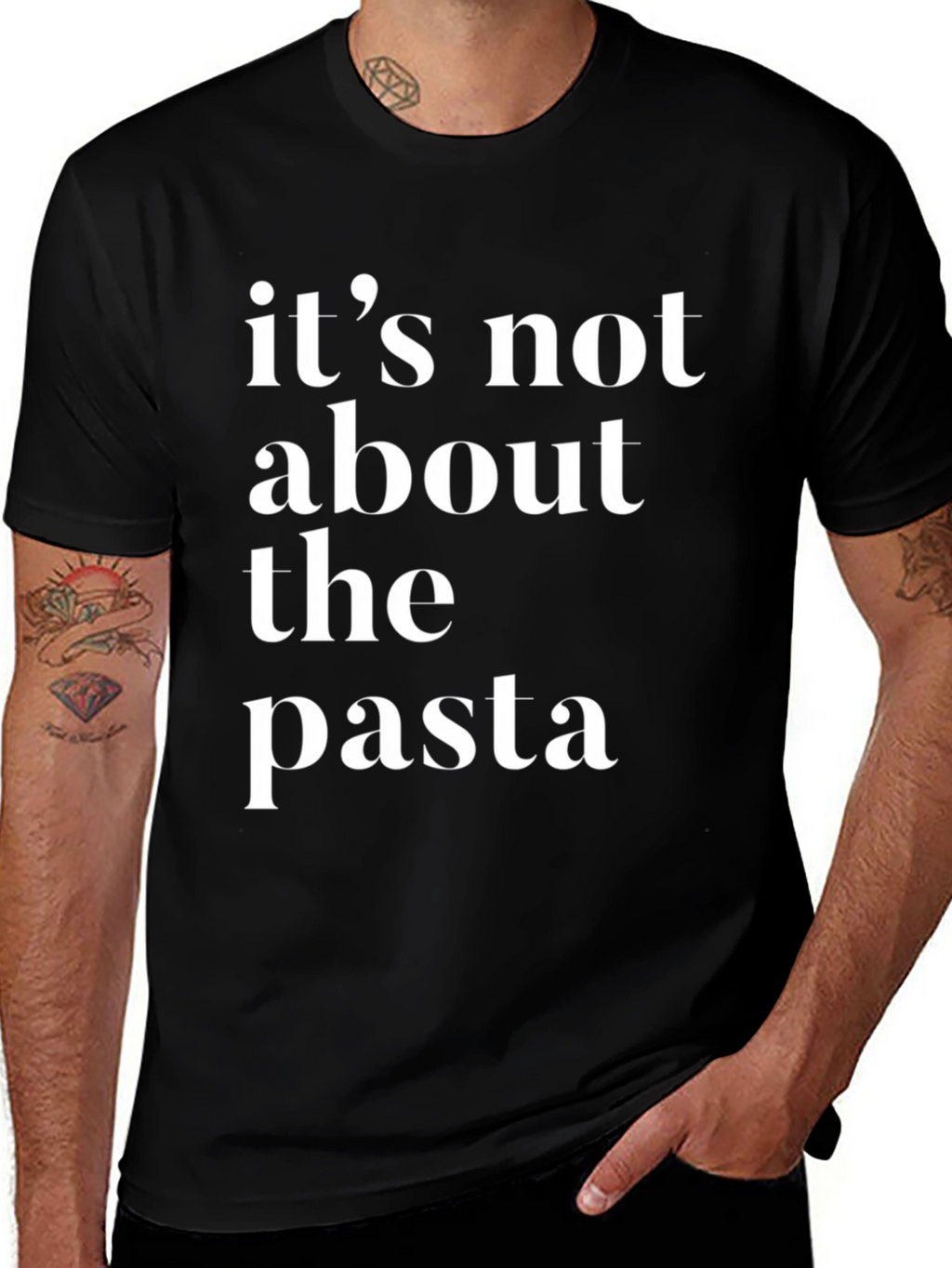 Its Not About The Pasta T-Shirt