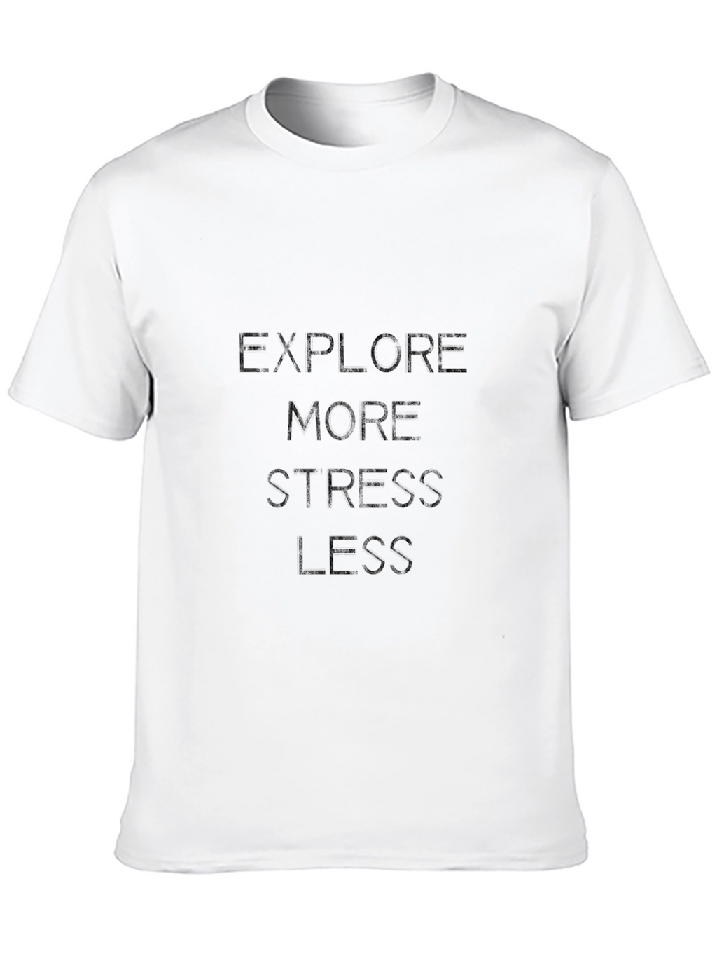 Explore More Stress Less Graphic Tee