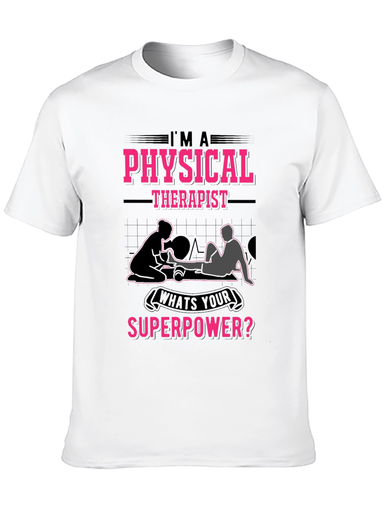 Physical Therapist Superpower T-Shirt