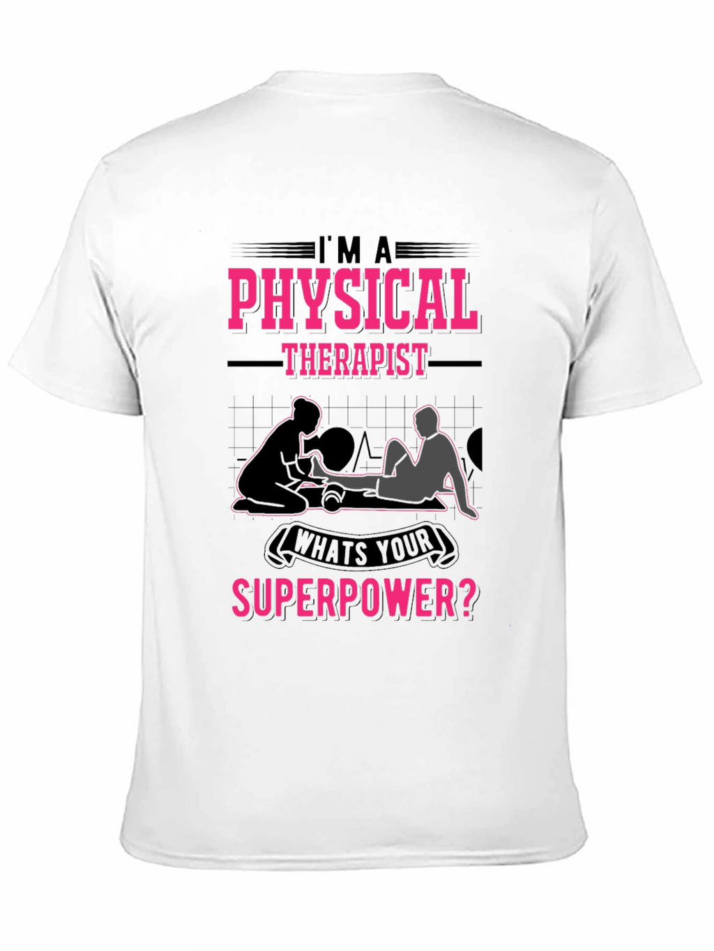 Physical Therapist Superpower T-Shirt