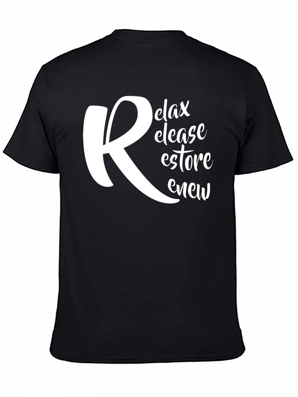 Relax Release Restore Renew Black Graphic T-Shirt