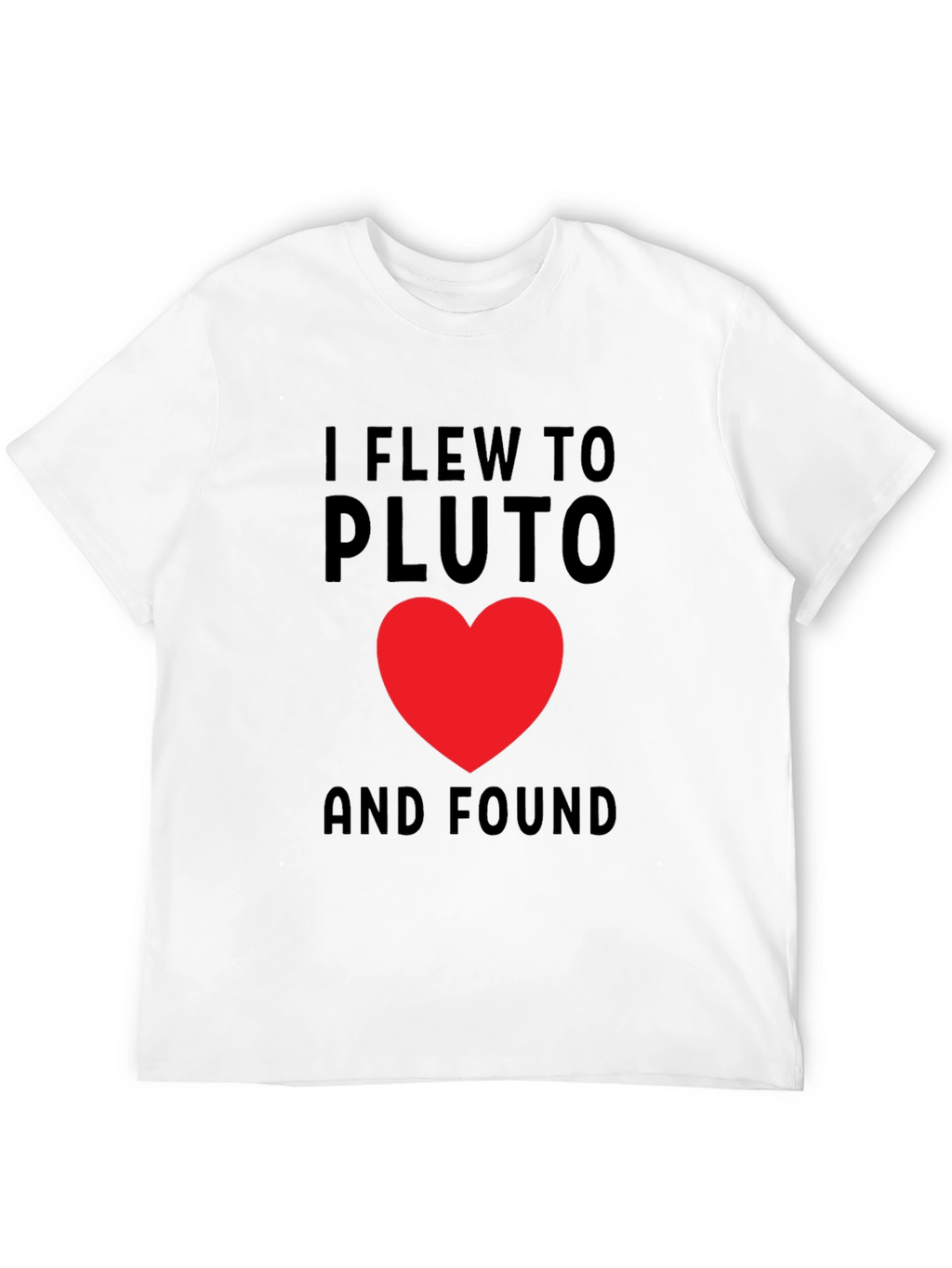 I Flew To Pluto Heart Graphic T-Shirt