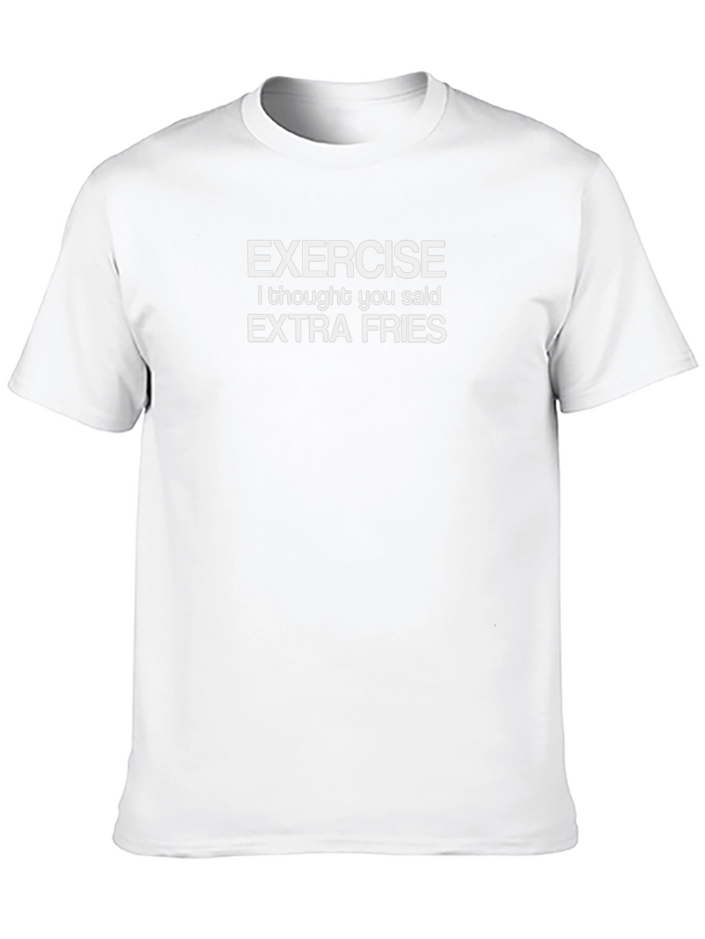 Funny Exercise Extra Fries Graphic T-Shirt