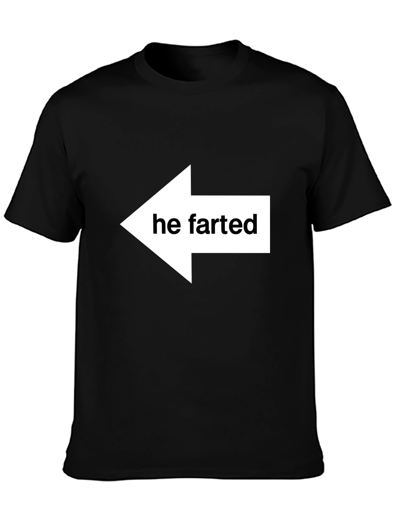 Humorous He Farted Graphic Tee - Funny Statement Shirt