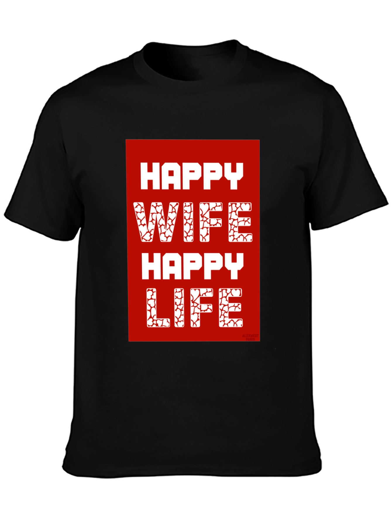 Happy Wife Happy Life Graphic T-Shirt