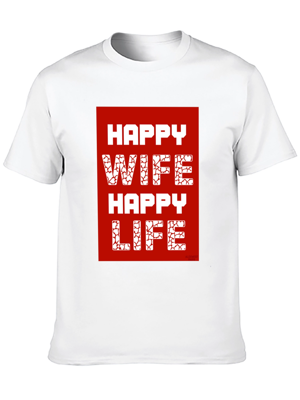Happy Wife Happy Life Graphic T-Shirt