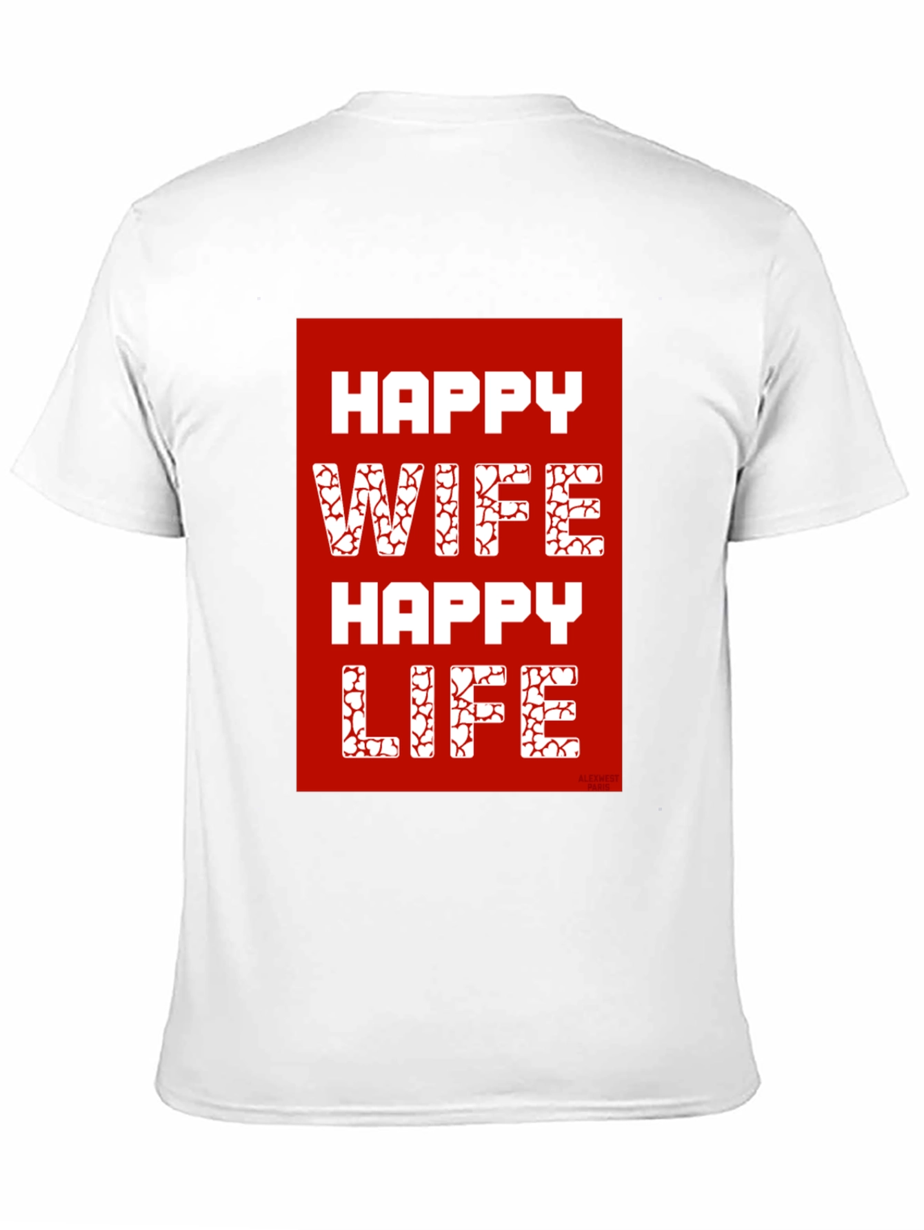 Happy Wife Happy Life Graphic T-Shirt