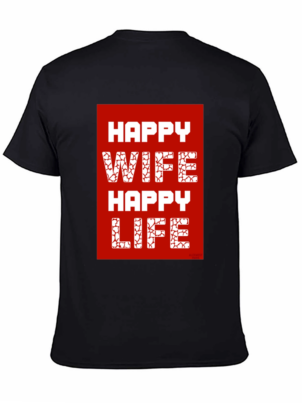 Happy Wife Happy Life Graphic T-Shirt