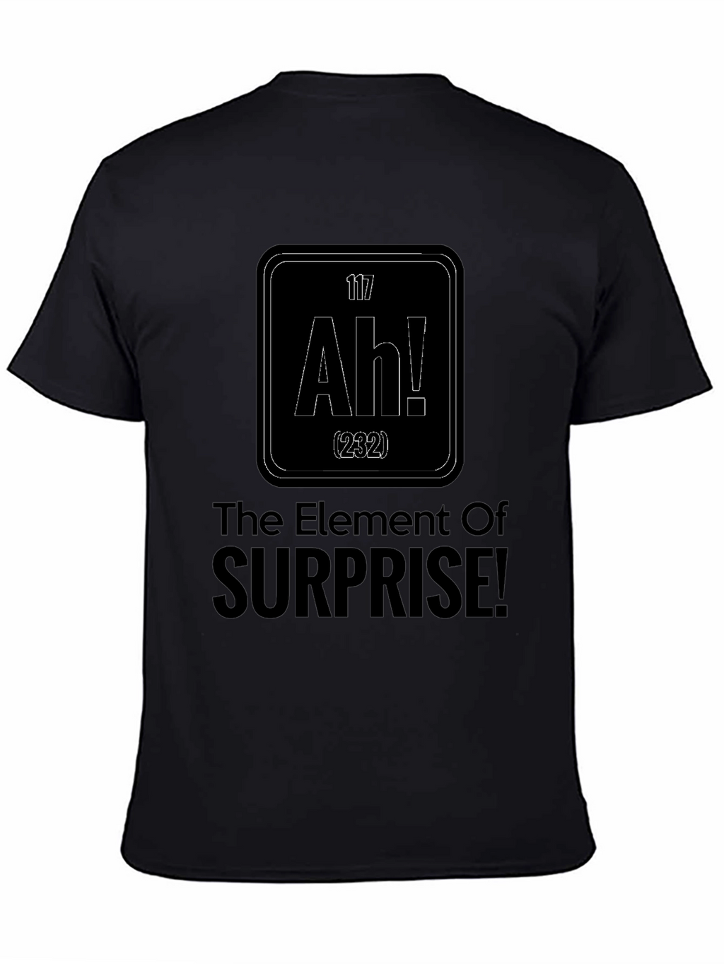 Surprise Element T-Shirt - Funny Science Tee