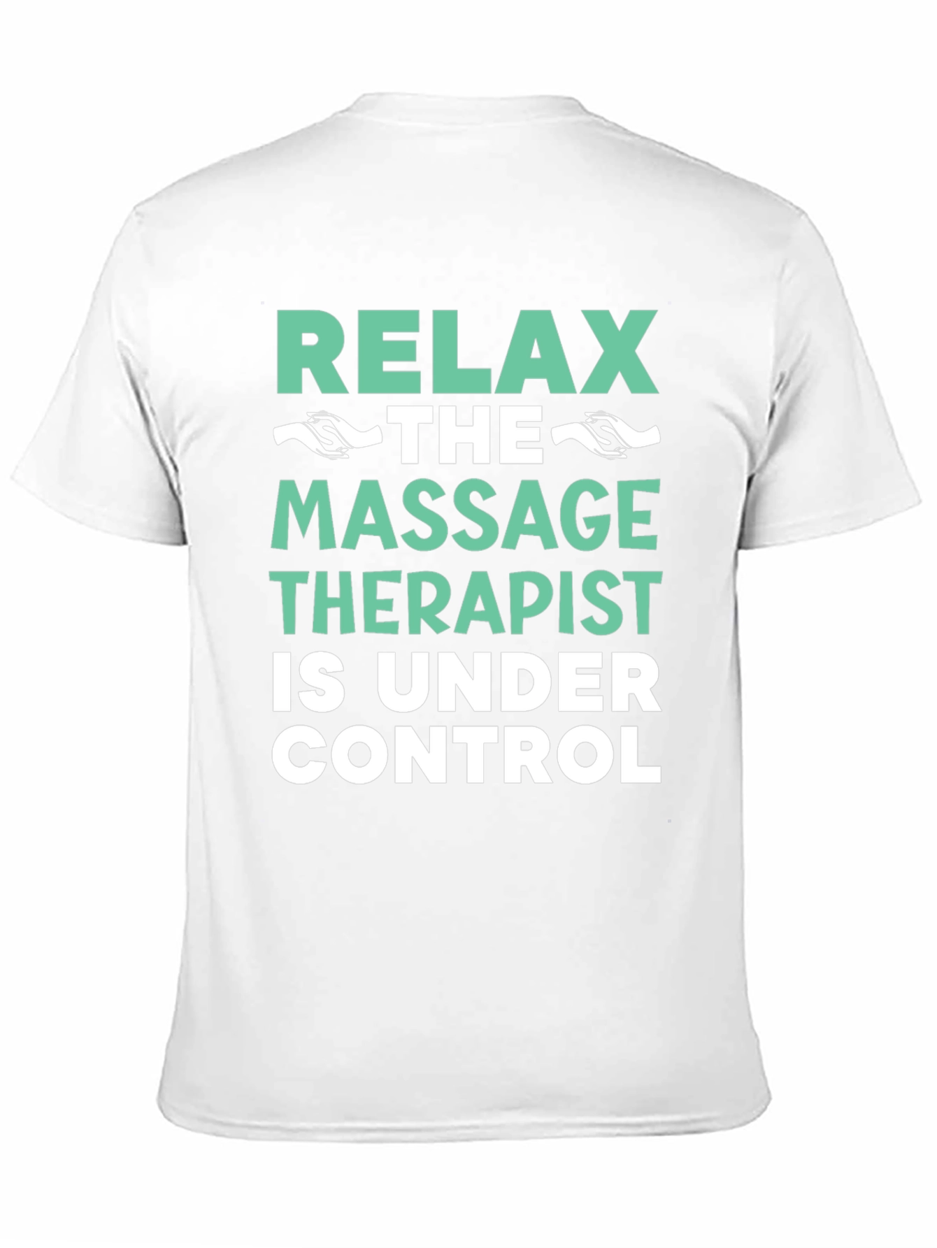 Relax Massage Therapist T-Shirt - Funny Therapy Tee