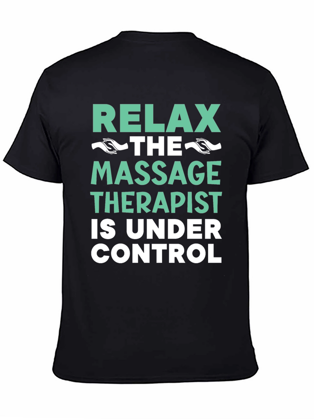Relax Massage Therapist T-Shirt - Funny Therapy Tee
