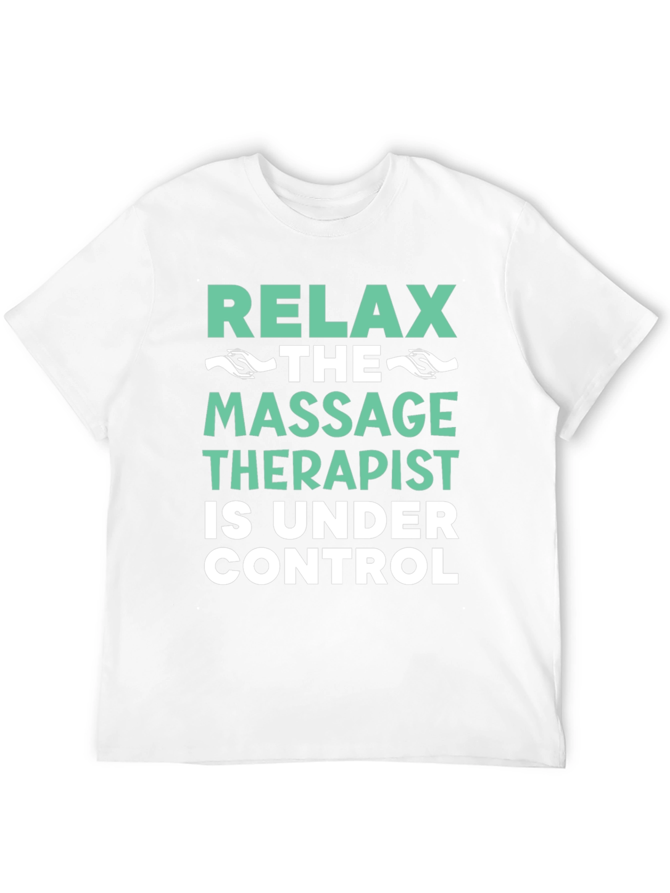 Relax Massage Therapist T-Shirt - Funny Therapy Tee