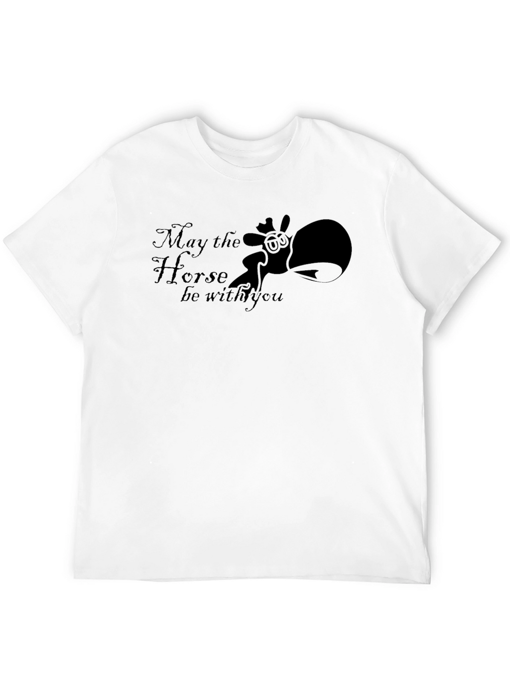 May the Horse Be With You Black T-Shirt