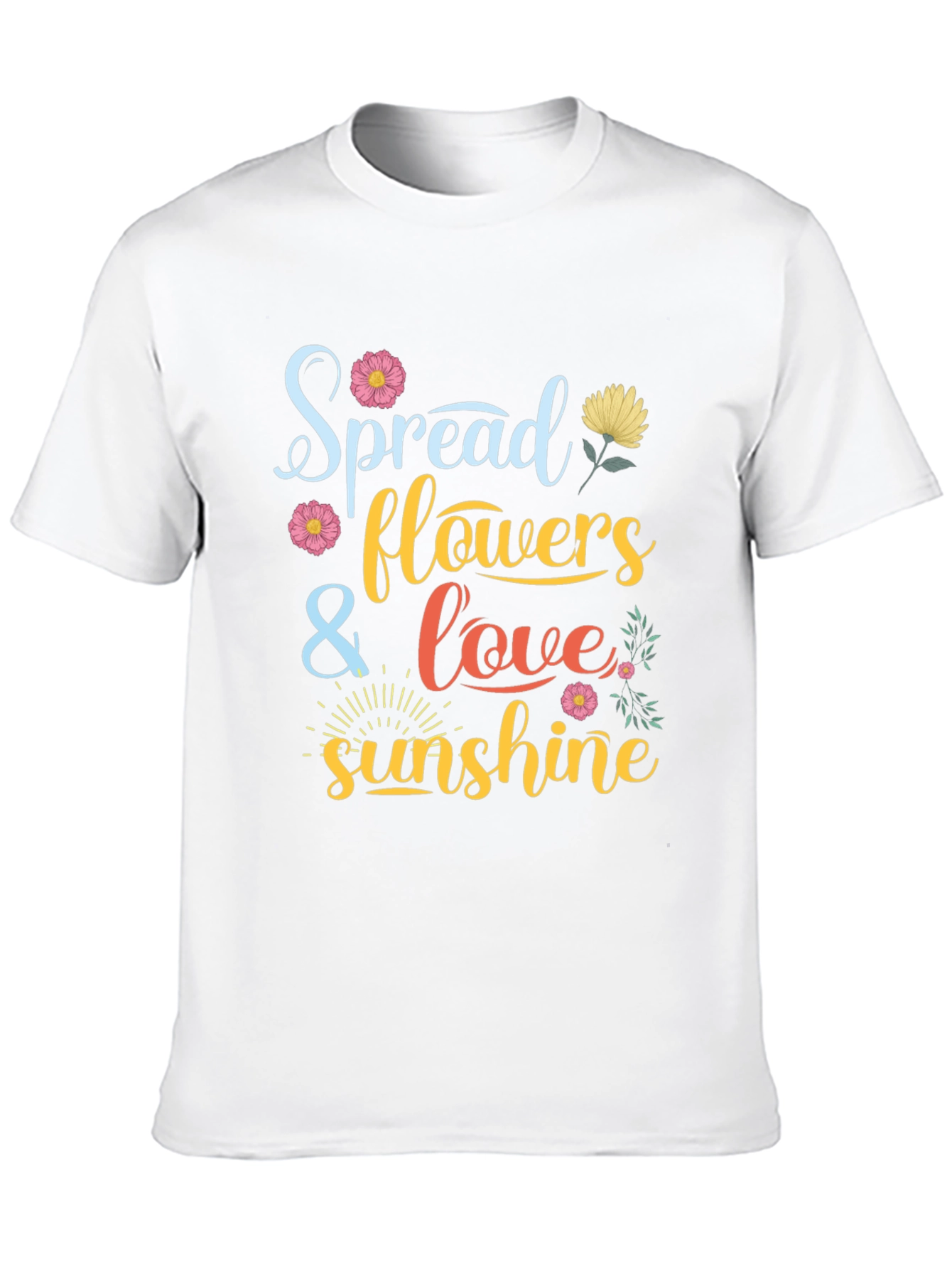 Spread Flowers Love and Sunshine Graphic Tee