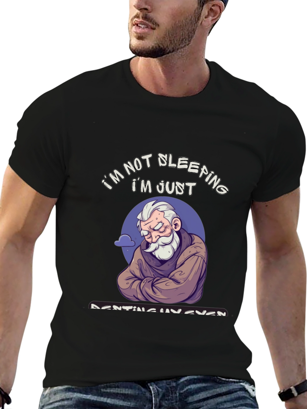 Im Not Sleeping T-Shirt - Funny Resting Eyes Tee