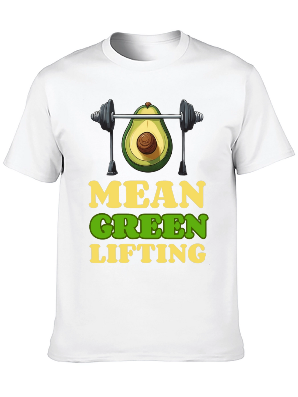 Mean Green Lifting T-Shirt - Avocado Gym Humor