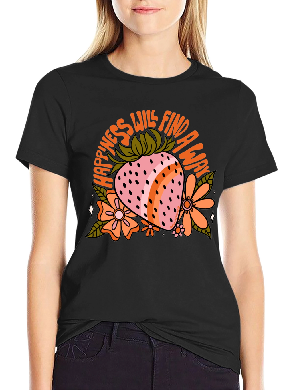 Happiness Will Find a Way Graphic Tee