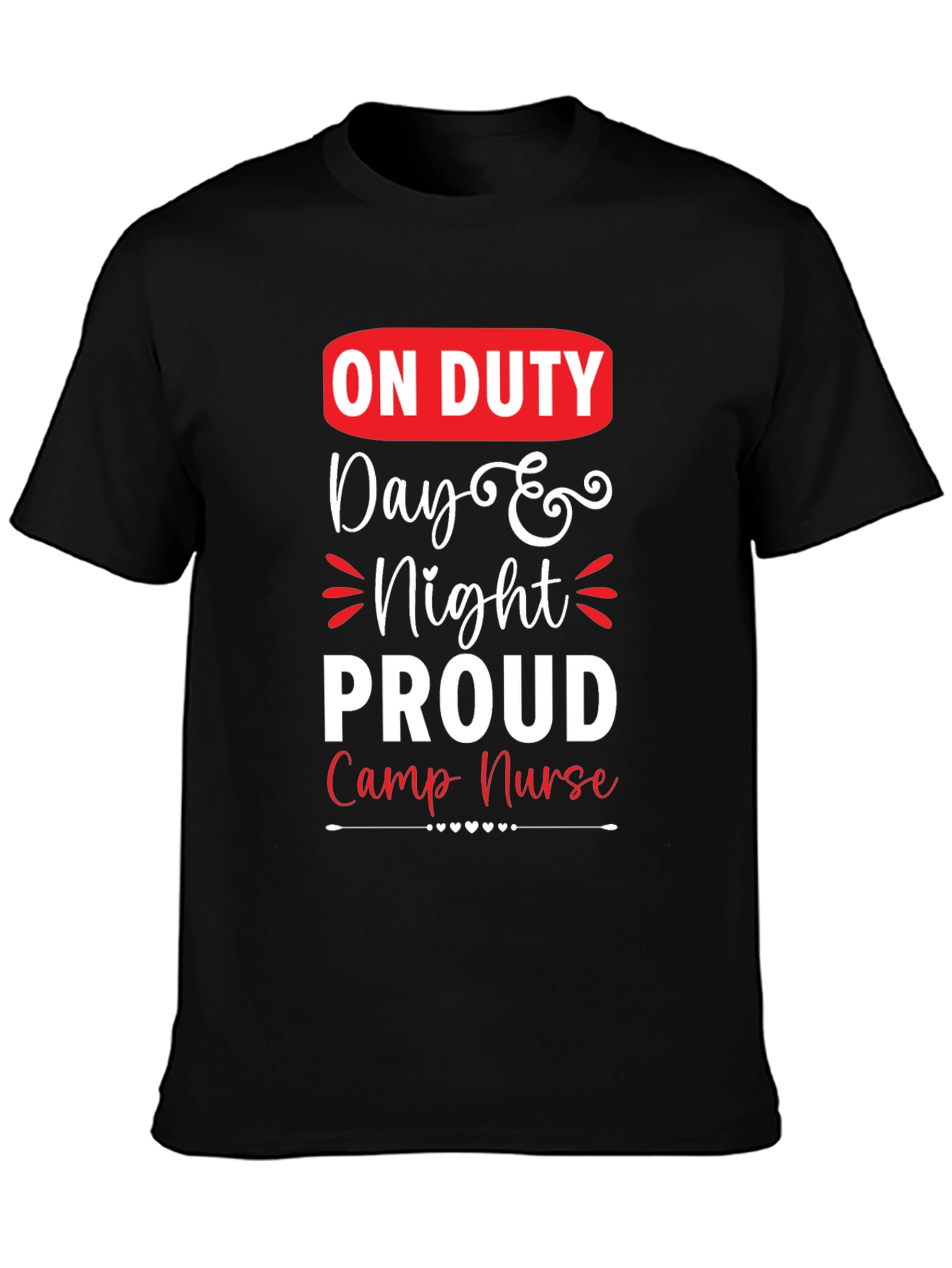 On Duty Camp Nurse Graphic T-Shirt