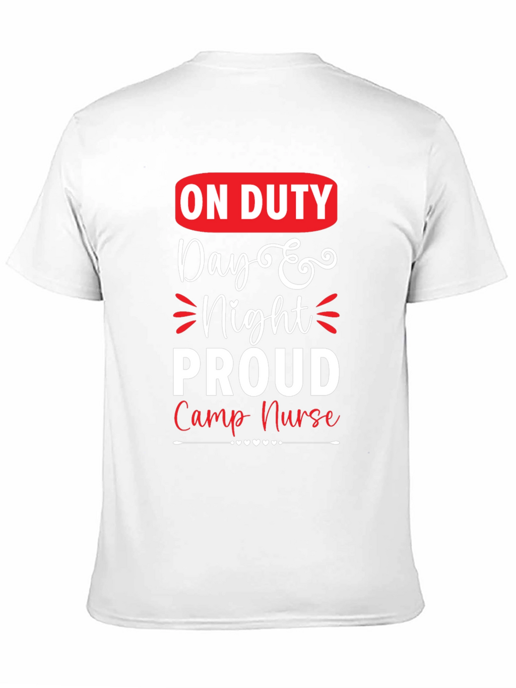 On Duty Camp Nurse Graphic T-Shirt