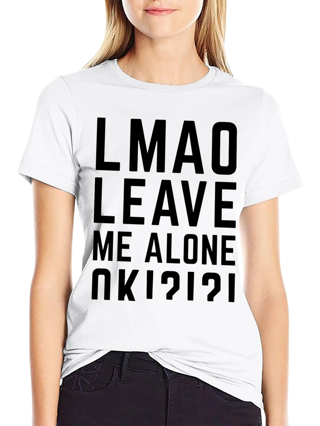 LMAO Leave Me Alone Graphic Tee