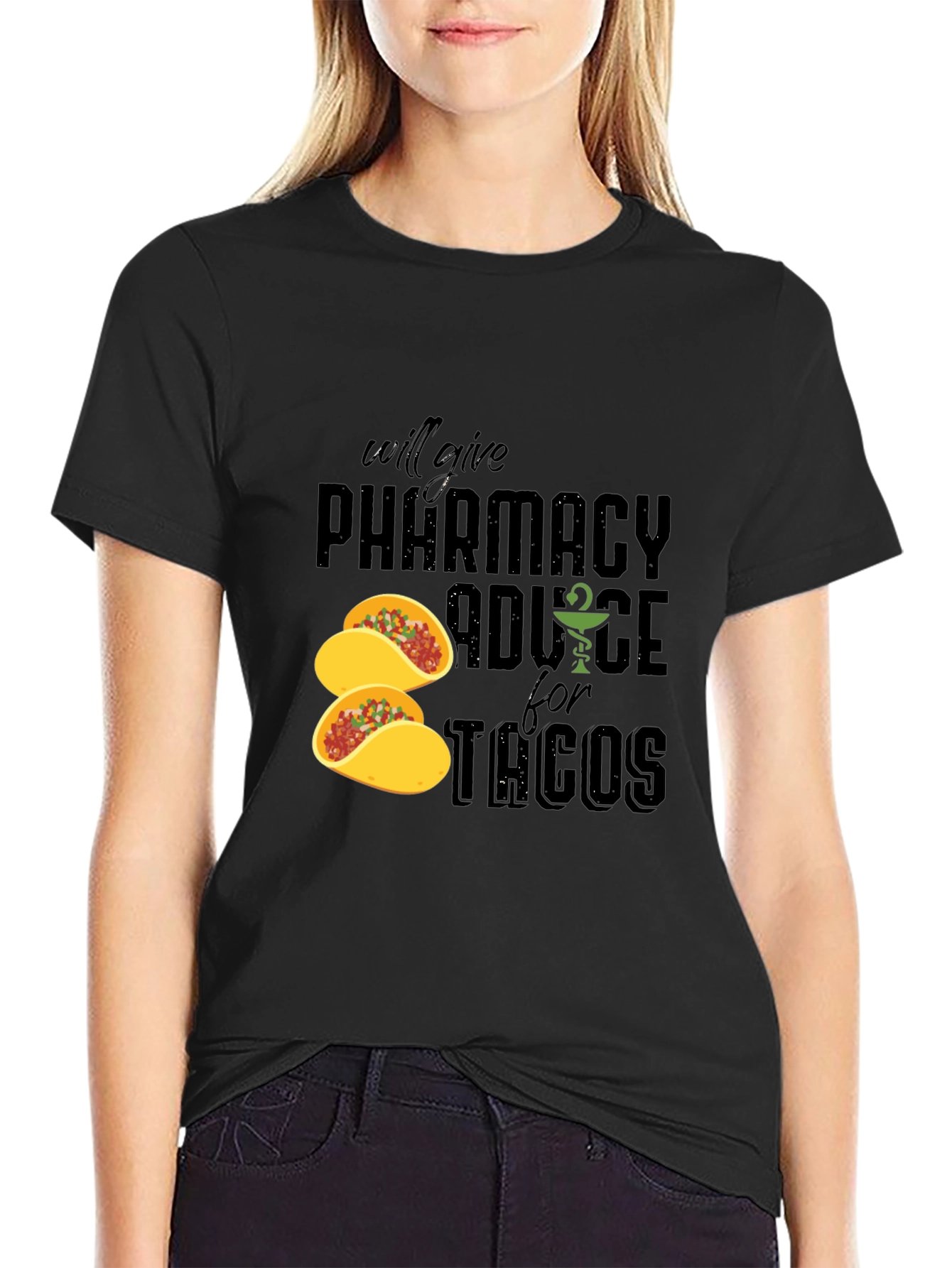 Pharmacy Advice for Tacos Graphic Tee